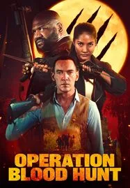 ดูหนังออนไลน์ Operation Blood Hunt (2024)